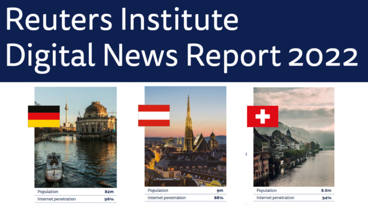 Reuters Digital Report 2022 – Wie traditionell ist die Mediennutzung in der DACH Region?