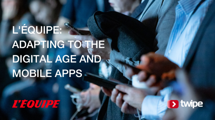 L’Équipe: Adapting to the Digital Age and Mobile Apps